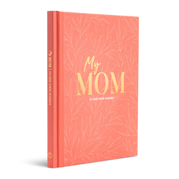 MY MOM - In Her Own Words