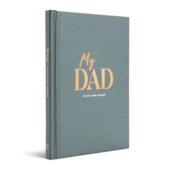 MY DAD - In His Own Words