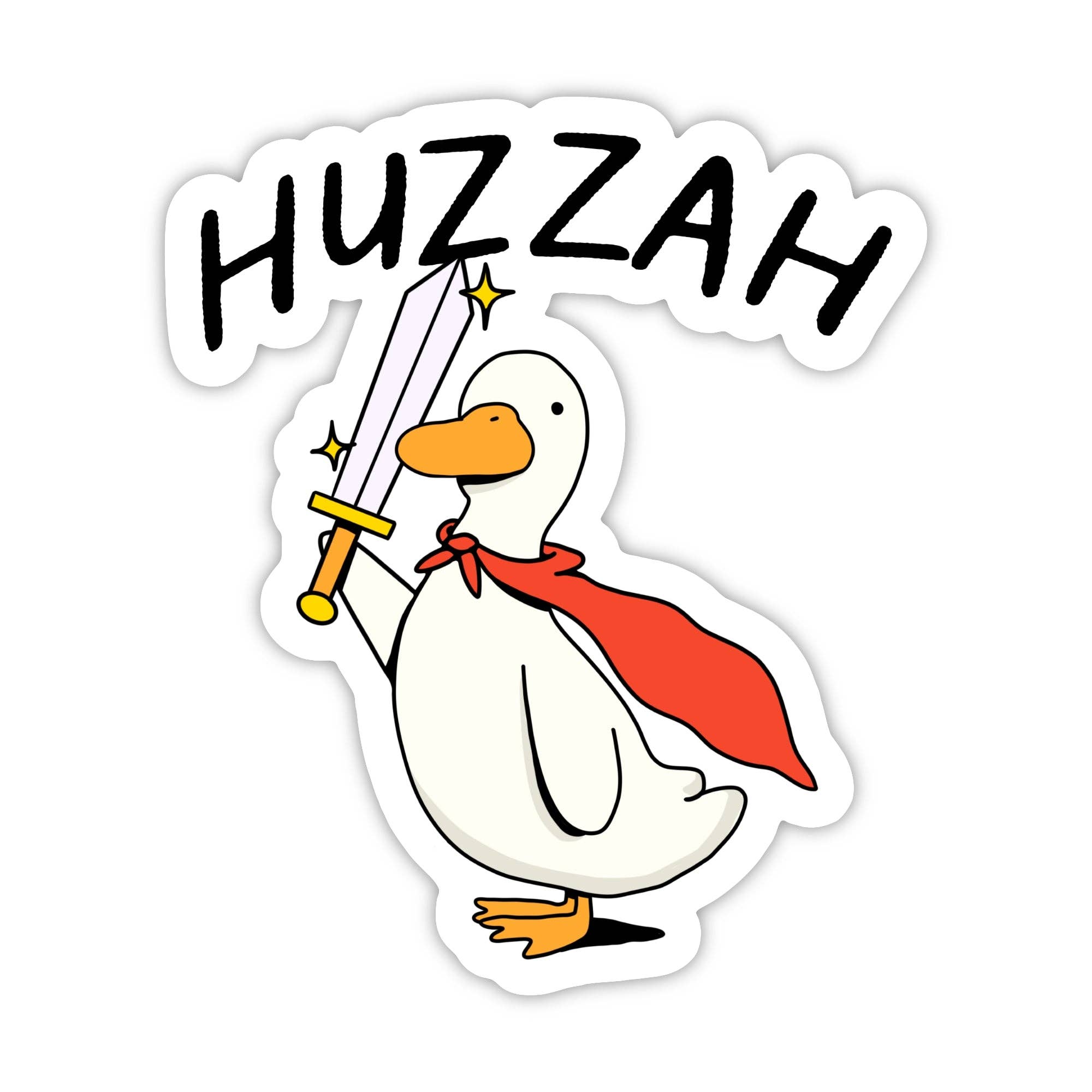 "Huzzah" Brave Goose Sticker
