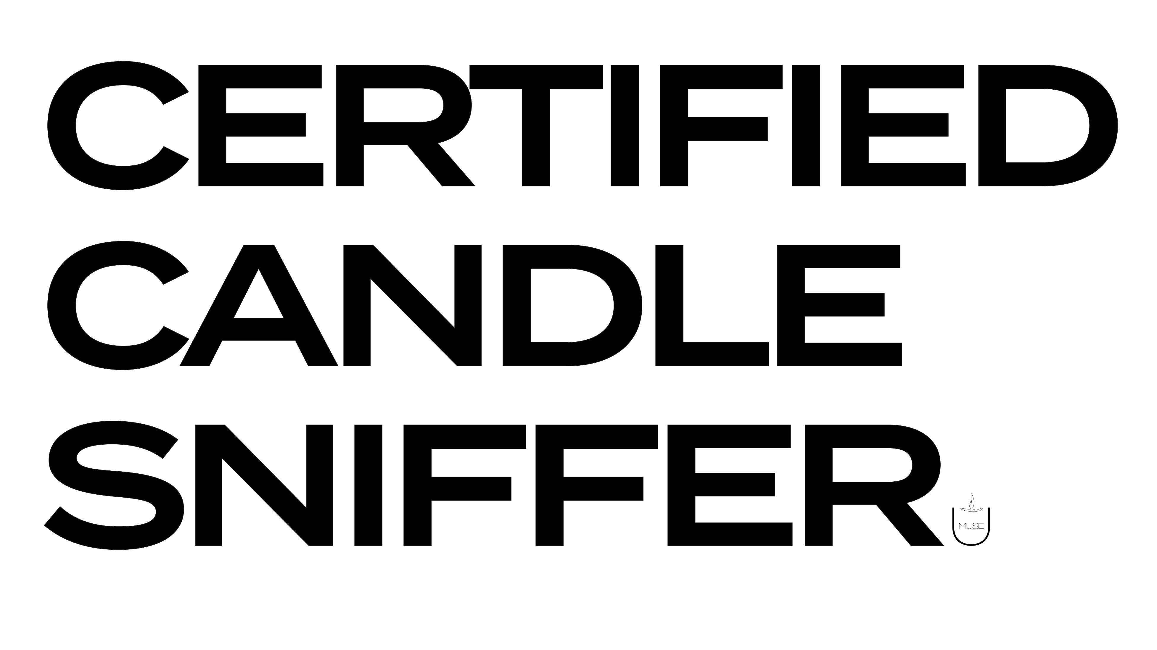 MUSE Sticker - Certified Candle Sniffer
