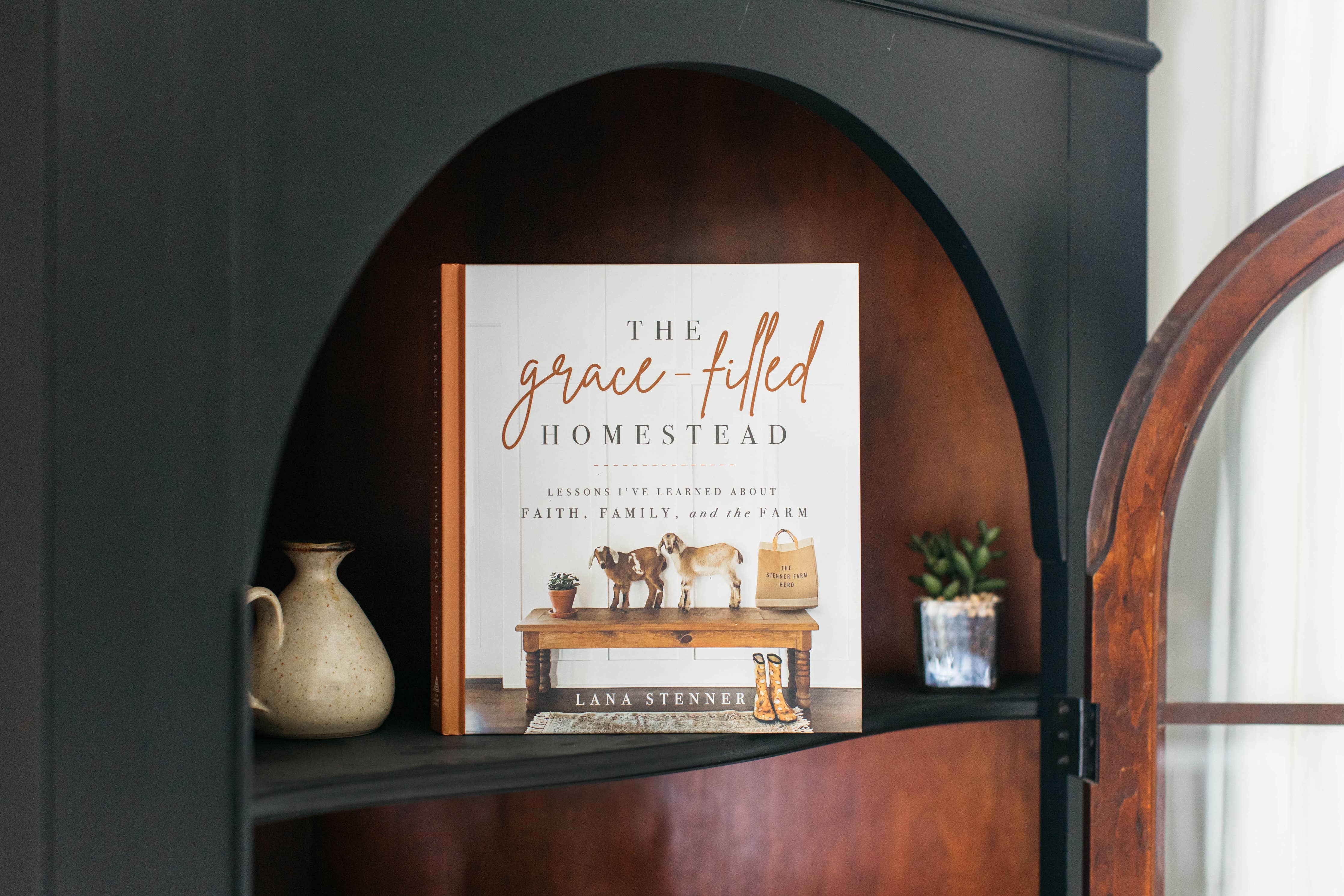The Grace-Filled Homestead: Hardcover / English