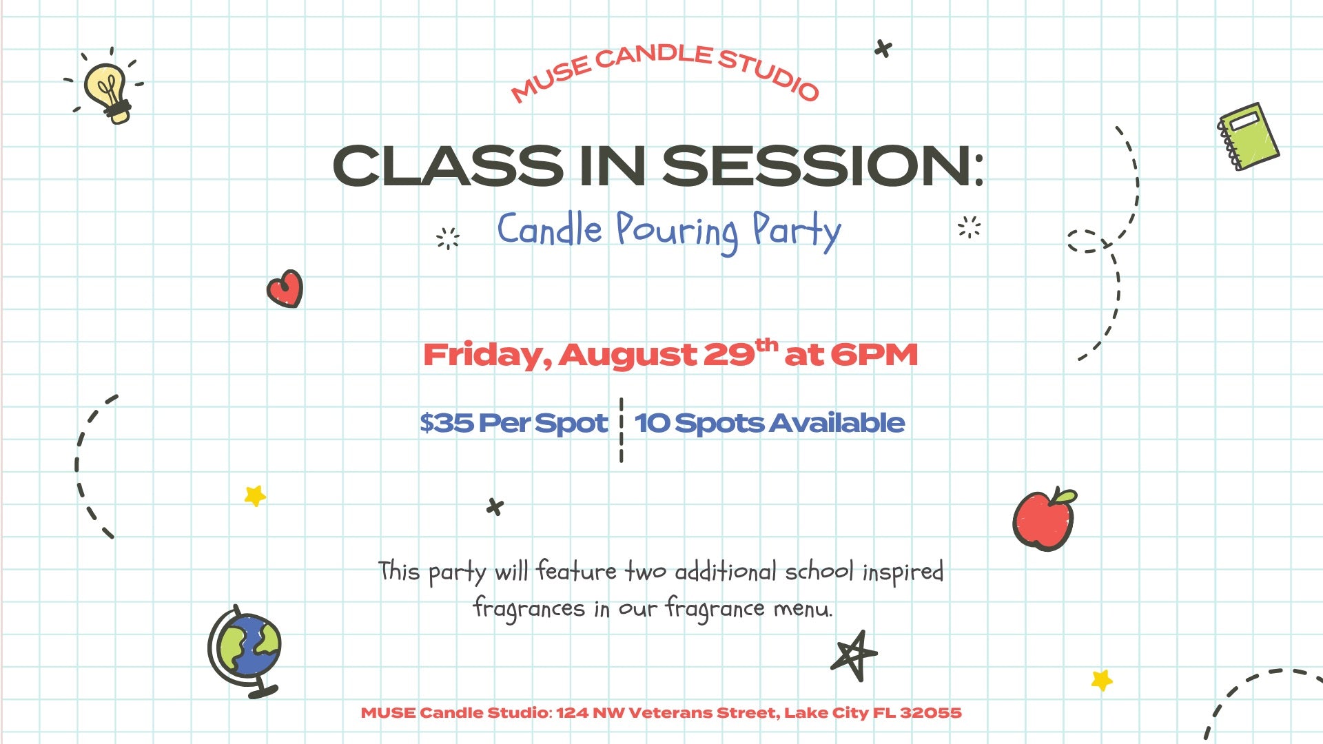 Class In Session Candle Pouring Party